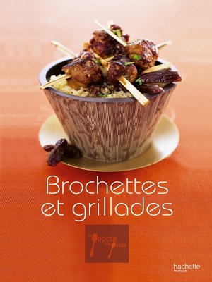 cover image of Brochettes & grillades--4
